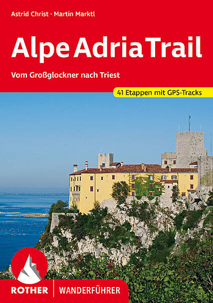 Rother Wanderfuehrer Alpe Adria Trail